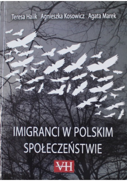 Imigranci w Polskim społeczeństwie