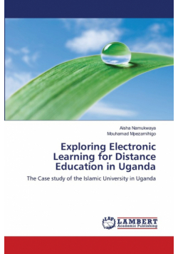 Exploring Electronic Learning for Distance Education in Uganda