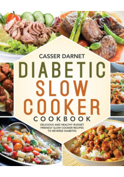Diabetic Slow Cooker Cookbook