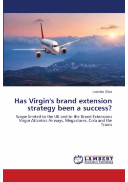 Has Virgin's brand extension strategy been a success?