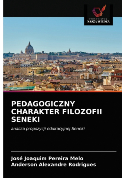 Pedagogiczny Charakter Filozofii Seneki