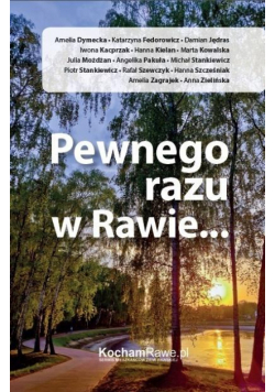 Pewnego razu w Rawie
