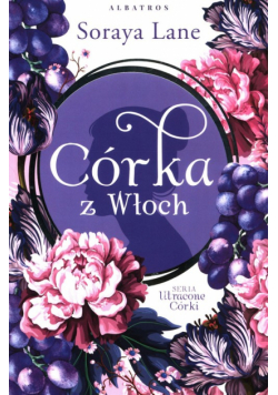 Córka z Włoch Tom 1