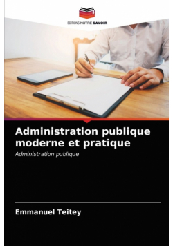 Administration publique moderne et pratique