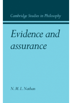 Evidence and Assurance