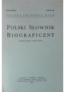 Polski słownik biograficzny zeszyt 137