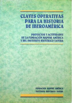 Claves operativas para la historia de Iberoamerica