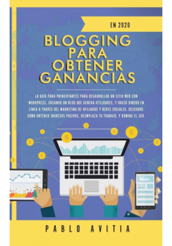 Blogging para obtener Ganancias En 2020