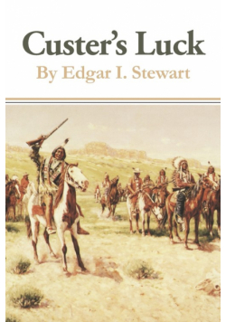 Custer's Luck