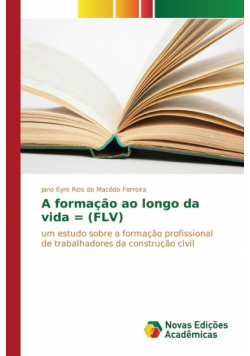 A formação ao longo da vida = (FLV)