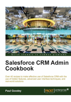 Salesforce Crm Admin Cookbook
