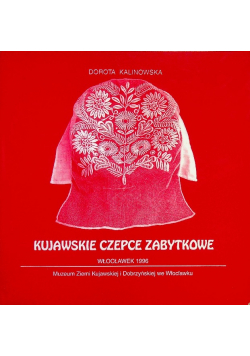 Kujawskie czepce zabytkowe