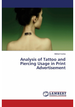 Analysis of Tattoo and Piercing Usage in Print Advertisement