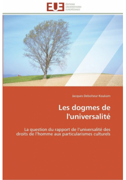 Les dogmes de l'universalité
