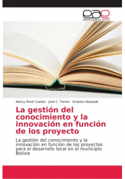 La gestión del conocimiento y la innovación en función de los proyecto