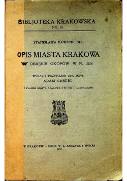 Opis Miasta Krakowa 1927 r.