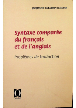 Syntaxe Comparee Du Francais Et De L ' Anglais Problemes de traduction