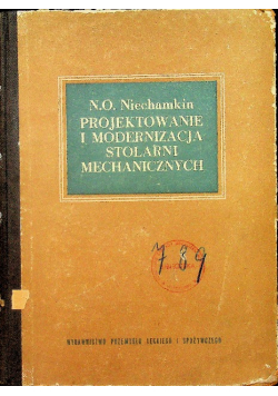 Projektowanie i modernizacja stolarni mechanicznych