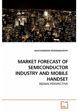 Market Forecast Of Semiconductor Industry And Mobile Handset