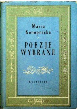 Konopnicka Poezje Wybrane
