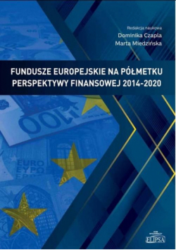 Fundusze europejskie na półmetku perspektywy...