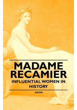Madame Recamier - Influential Women in History