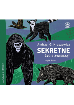 Sekretne życie zwierząt. Audiobook