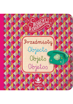Przedmioty, Objects, Objets, Objetos