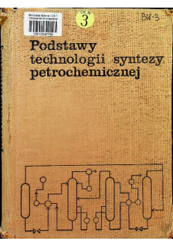 Podstawy technologii syntezy petrochemicznej