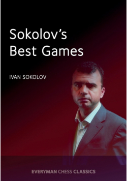 Sokolov's Best Games