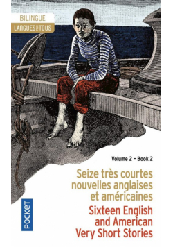 Seize tres courtes nouvelles anglaises et americaines vol 2 literatura dwujęzyczna angielski/francuski