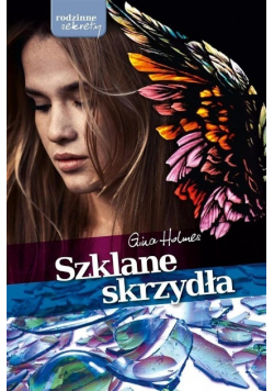 Szklane skrzydła