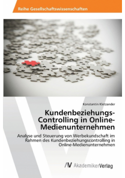 Kundenbeziehungs-Controlling in Online-Medienunternehmen