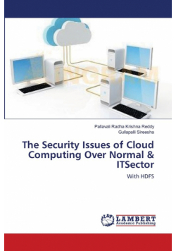 The Security Issues of Cloud Computing Over Normal & ITSector