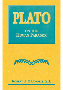 Plato on the Human Paradox