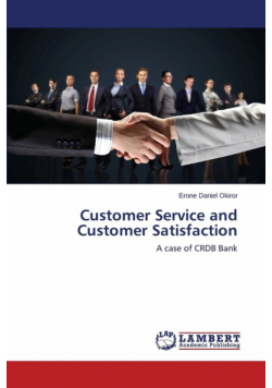 Customer Service and Customer Satisfaction