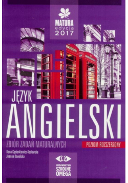 Matura 2017 J. angielski Zbiór zadań ZR OMEGA