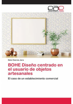 BOHE Diseño centrado en el usuario de objetos artesanales