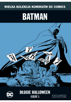 Batman Tom 7  Długie halloween część 1