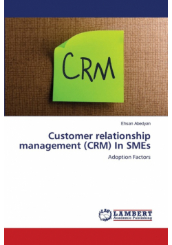Customer relationship management (CRM) In SMEs