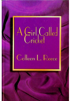 A Girl Called Cricket