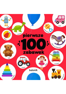 Pierwsze 100 zabawek