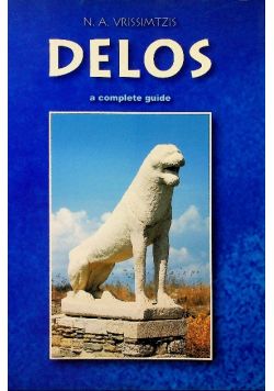 Delos A Complete Guide