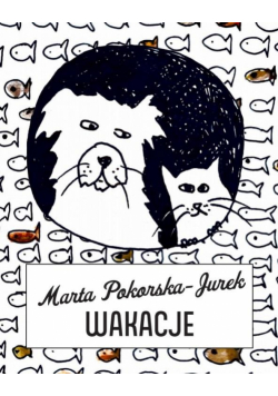 Wakacje pod psem