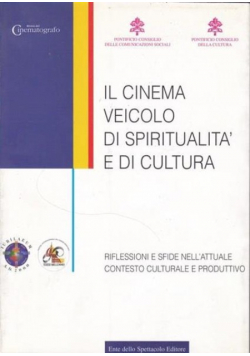 Il cinema veicolo di spiritualita e di