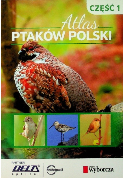 Atlas ptaków Polski Część 1