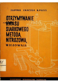Otrzymywanie kwasu siarkowego metodą nitrozowa woeżownia