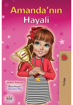 Amanda's Dream (Turkish Children's Book)