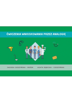 Zestaw. Ćwiczenia wnioskowania przez analogię