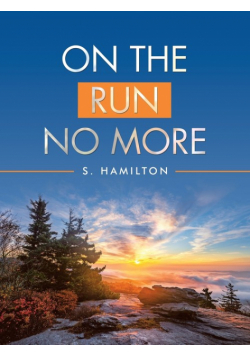 On the Run No More